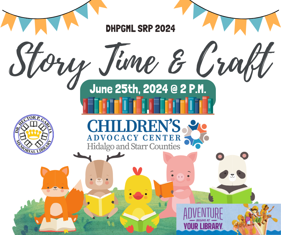 Children’s Advocacy Center: Hidalgo and Starr Counties Story Time ...